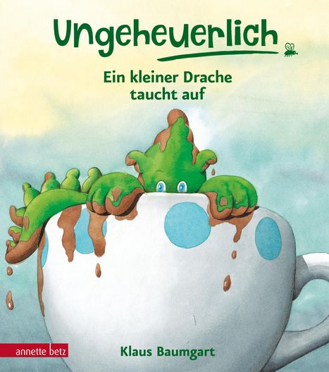 Klaus Baumgart: Ungeheuerlich - Ein kleiner Drache taucht auf, Buch