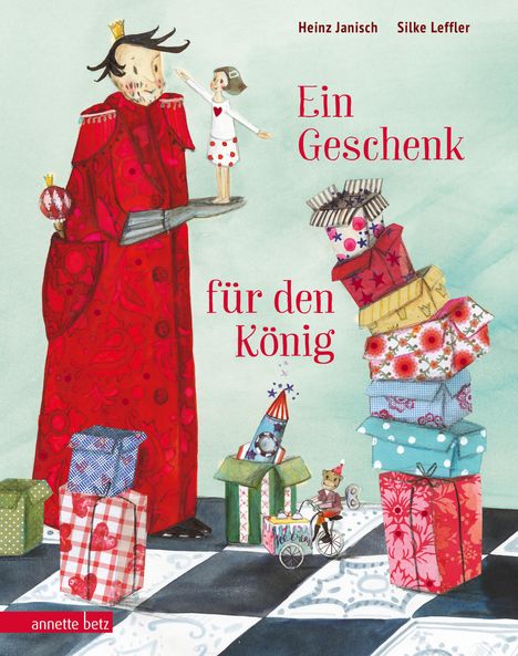 Heinz Janisch: Ein Geschenk für den König, Buch