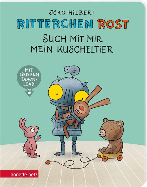 Jörg Hilbert: Ritterchen Rost - Such mit mir mein Kuscheltier: Pappbilderbuch (Ritterchen Rost), Buch