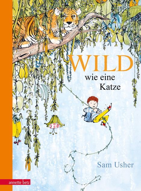 Sam Usher: Wild wie eine Katze, Buch