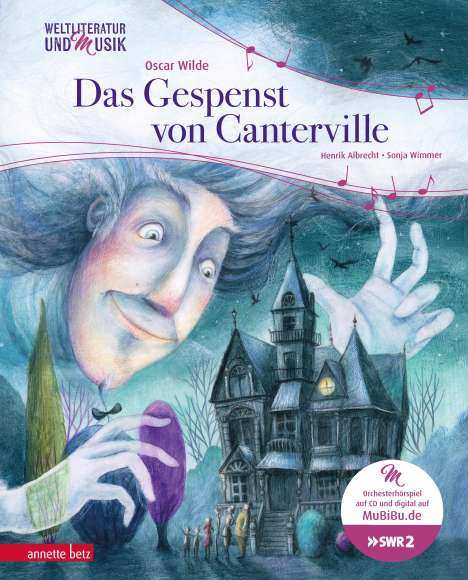 Henrik Albrecht: Das Gespenst von Canterville (Weltliteratur und Musik mit CD und zum Streamen), Buch