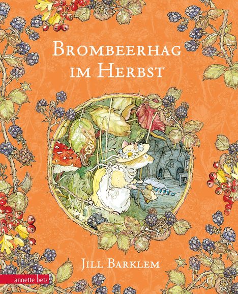 Jill Barklem: Brombeerhag im Herbst, Buch