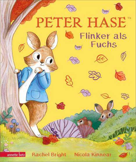 Rachel Bright: Peter Hase - Flinker als Fuchs: Ein liebevoll gereimtes Herbst-Abenteuer, Buch