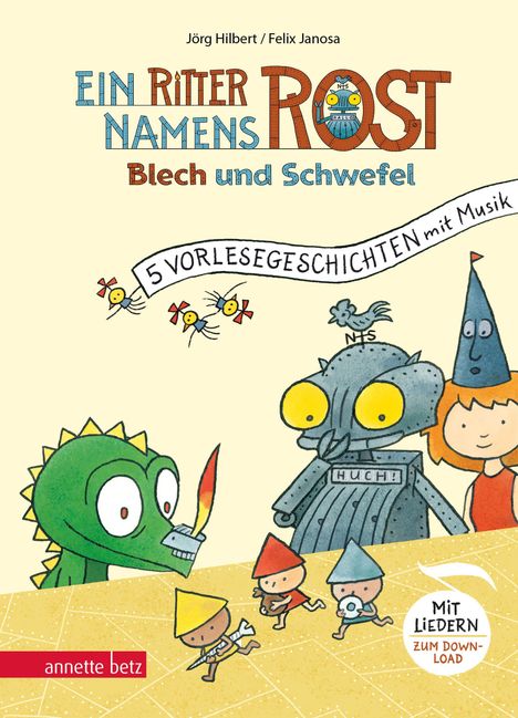 "Ein Ritter namens Rost", "Blech und Schwefel", "5 Vorlesegeschichten mit Musik". Bunte Figuren und ein Roboter.