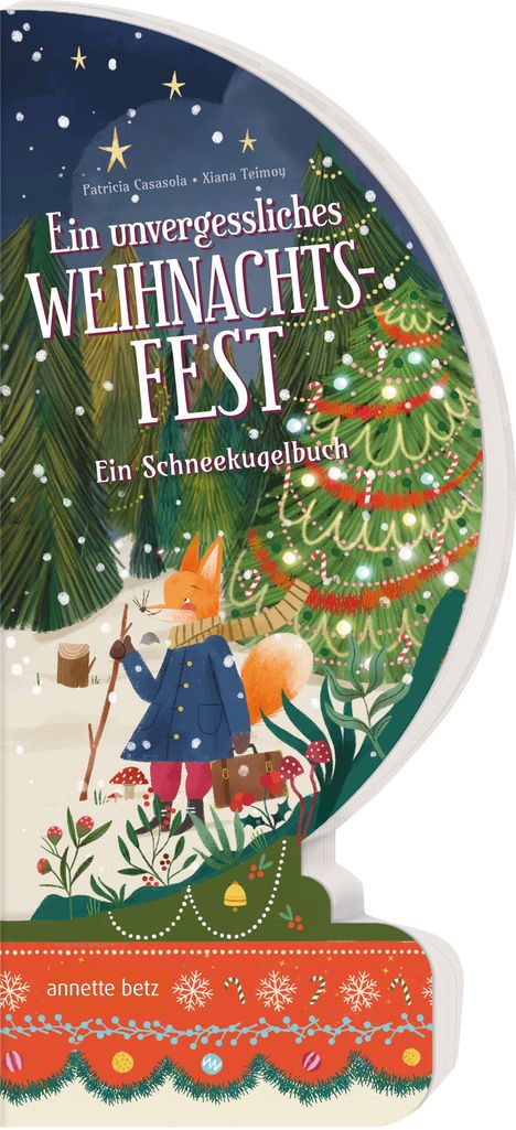 Text: "Ein unvergessliches Weihnachtsfest. Ein Schneekugelbuch." Illustration: Ein Fuchs im Winterdorf.