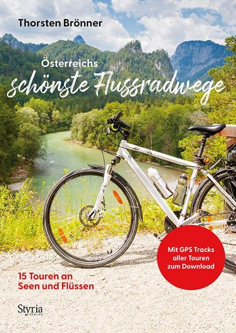Thorsten Brönner: Österreichs schönste Flussradwege, Buch