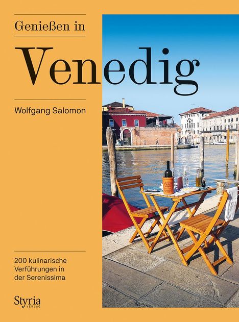 Wolfgang Salomon: Genießen in Venedig, Buch