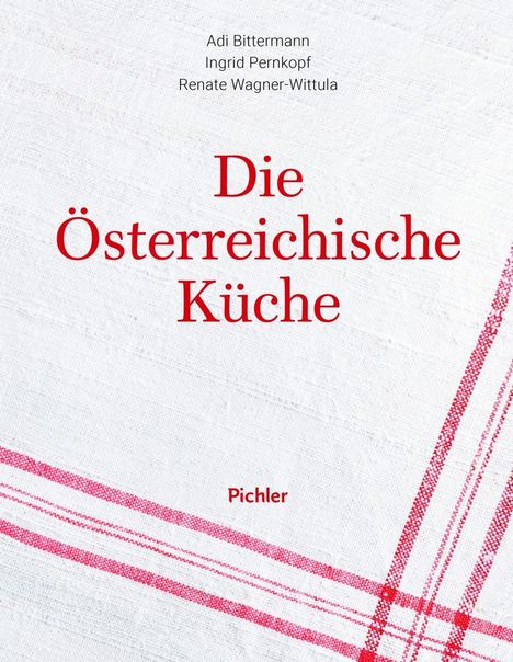 Adi Bittermann: Die österreichische Küche, Buch