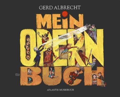 Gerd Albrecht: Mein Opernbuch, Noten