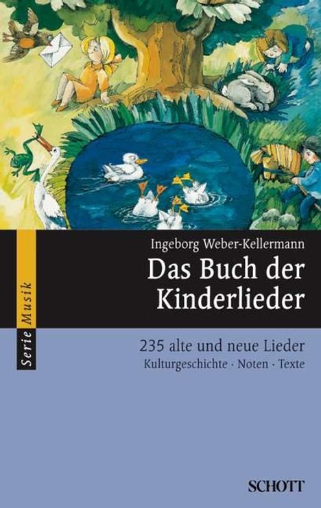 Das Buch der Kinderlieder (235 alte &amp; neue Lieder), Noten