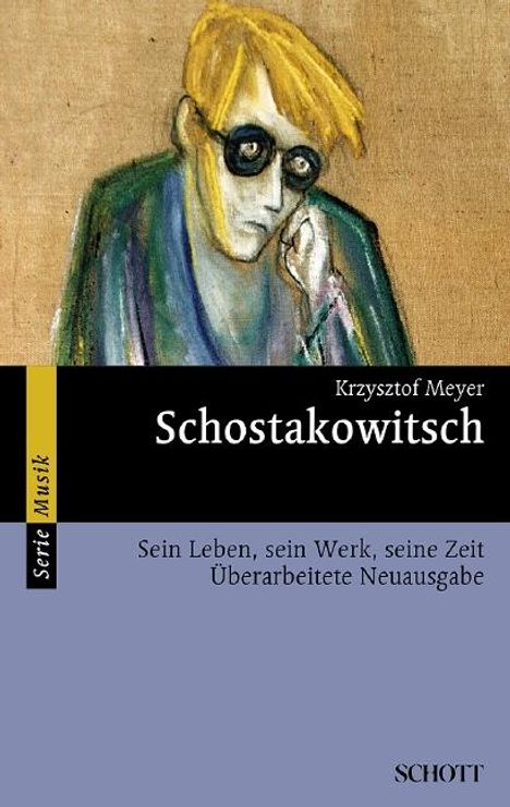 Krzysztof Meyer (geb. 1943): Dmitri Schostakowitsch, Buch