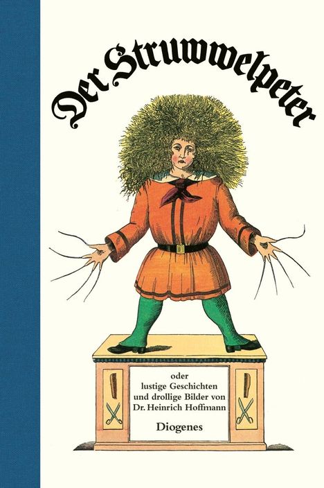 Heinrich Hoffmann: Der Struwwelpeter, Buch