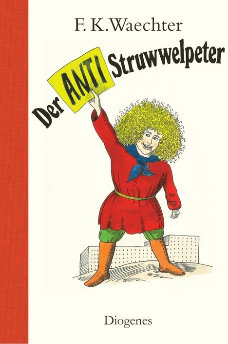 F. K. Waechter: Der Anti-Struwwelpeter, Buch