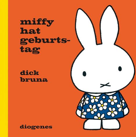 Dick Bruna: Miffy hat Geburtstag, Buch