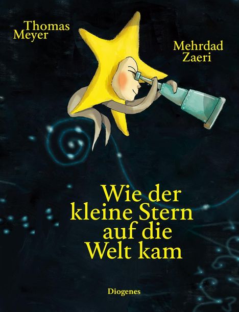 Thomas Meyer: Wie der kleine Stern auf die Welt kam, Buch