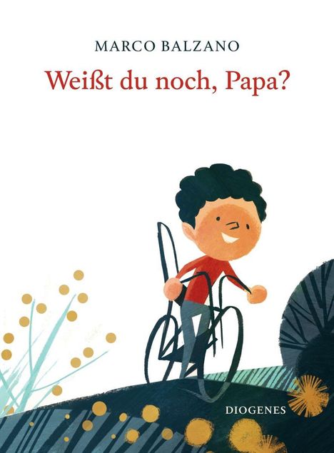 "MARCO BALZANO Weißt du noch, Papa? DIOGENES" Ein Junge auf einem Fahrrad, umgeben von Pflanzen.