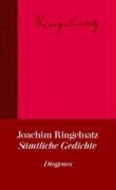Joachim Ringelnatz: Ringelnatz, J: Saemtliche Gedichte, Buch
