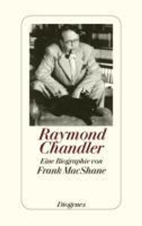 Frank McShane: Raymond Chandler, Buch
