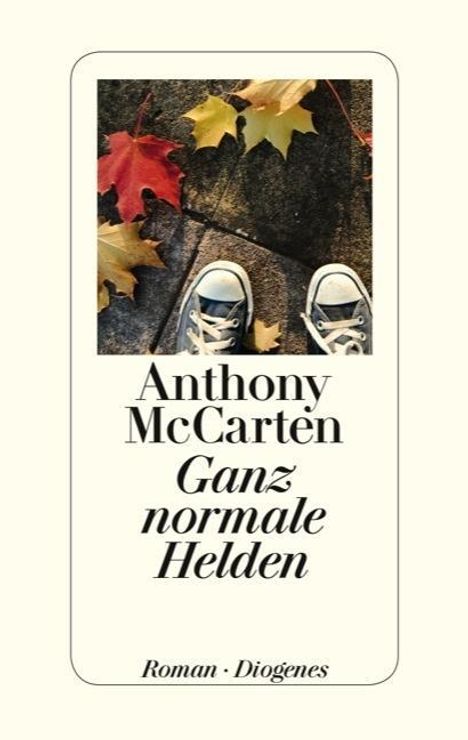 Anthony McCarten: Ganz normale Helden, Buch