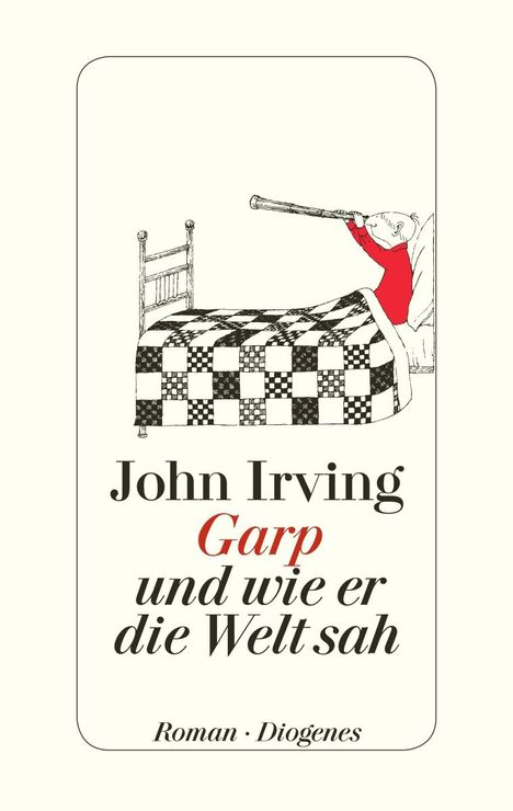 John Irving: Garp und wie er die Welt sah, Buch