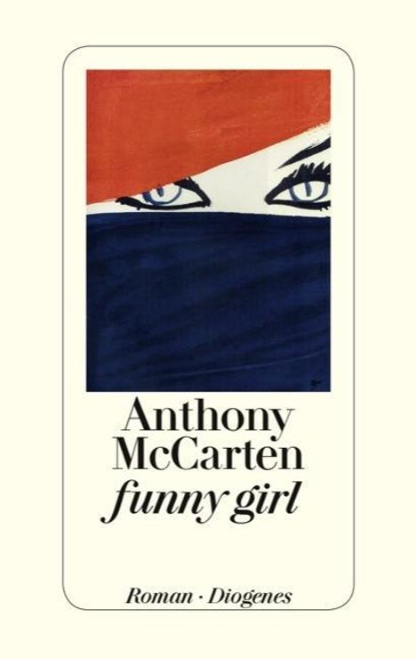 Anthony McCarten: funny girl, Buch