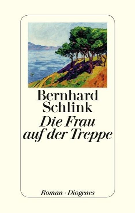 Bernhard Schlink: Die Frau auf der Treppe, Buch