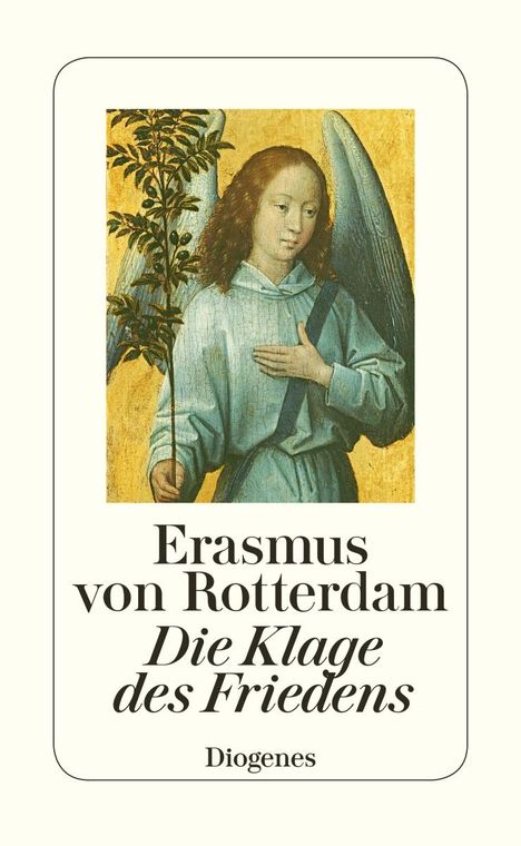 Erasmus von Rotterdam: Die Klage des Friedens, Buch