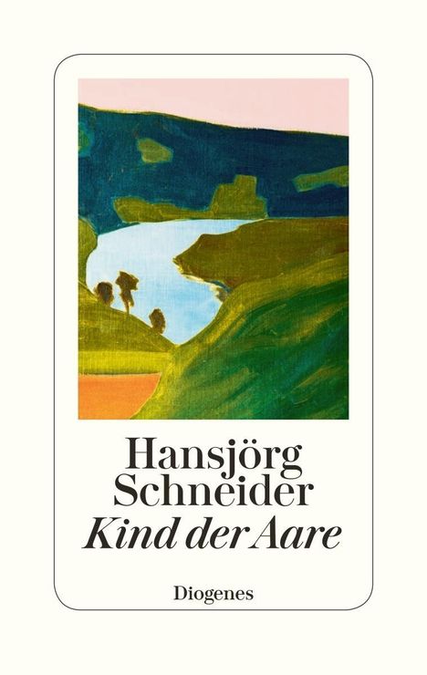Hansjörg Schneider: Kind der Aare, Buch