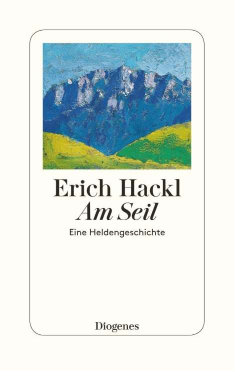 Erich Hackl: Am Seil, Buch