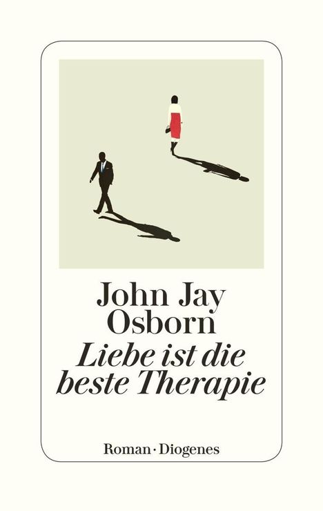 John Jay Osborn: Liebe ist die beste Therapie, Buch