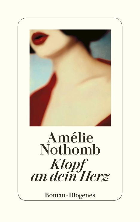 Amélie Nothomb: Klopf an dein Herz, Buch