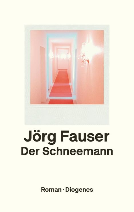 Jörg Fauser: Der Schneemann, Buch