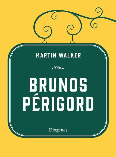 Martin Walker: Brunos Périgord, Buch