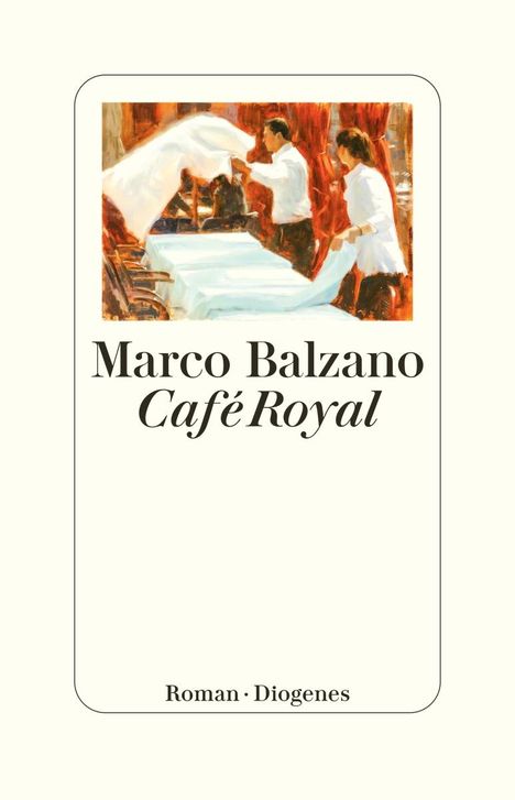 Marco Balzano: Café Royal, Buch