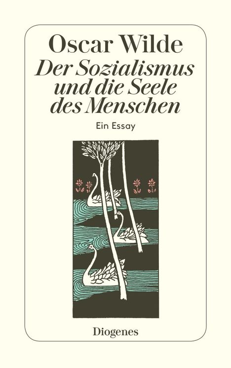 Oscar Wilde: Der Sozialismus und die Seele des Menschen, Buch