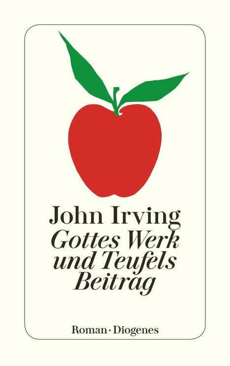 John Irving: Gottes Werk und Teufels Beitrag, Buch