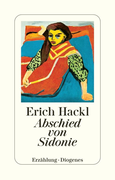Erich Hackl: Abschied von Sidonie, Buch