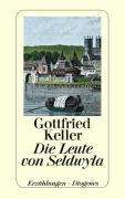 Gottfried Keller: Keller, D: Leute von Seldwyla, Buch