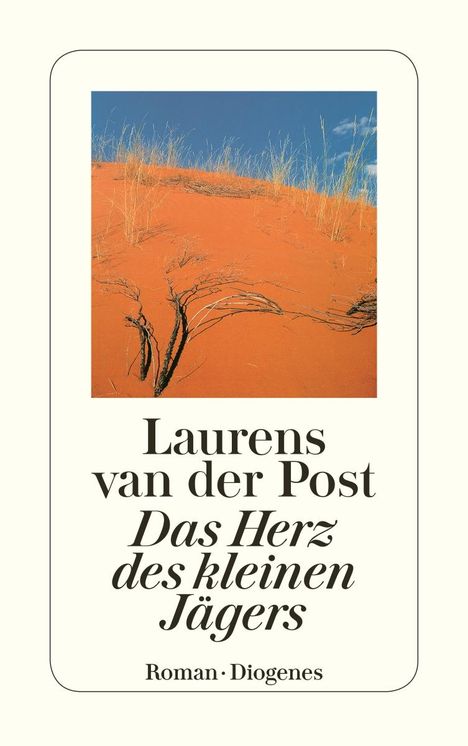 Laurens van der Post: Das Herz des kleinen Jägers, Buch