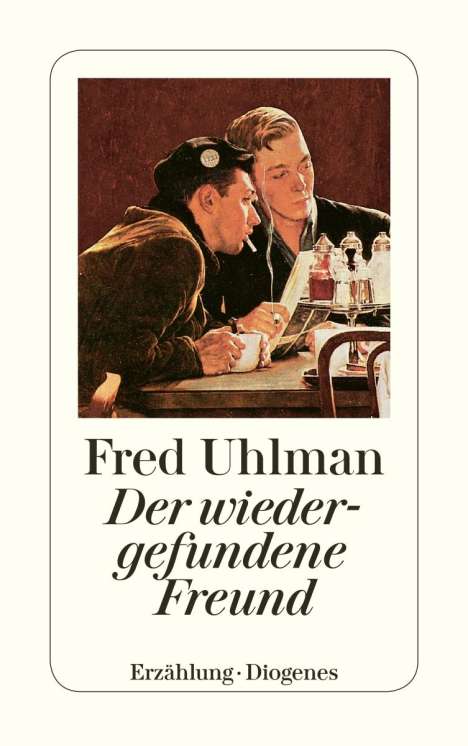 Fred Uhlman: Der wiedergefundene Freund, Buch