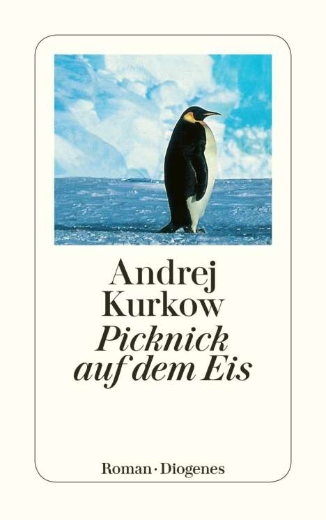Andrej Kurkow: Picknick auf dem Eis, Buch