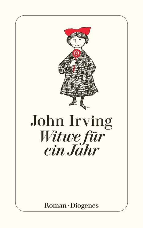 John Irving: Witwe für ein Jahr, Buch