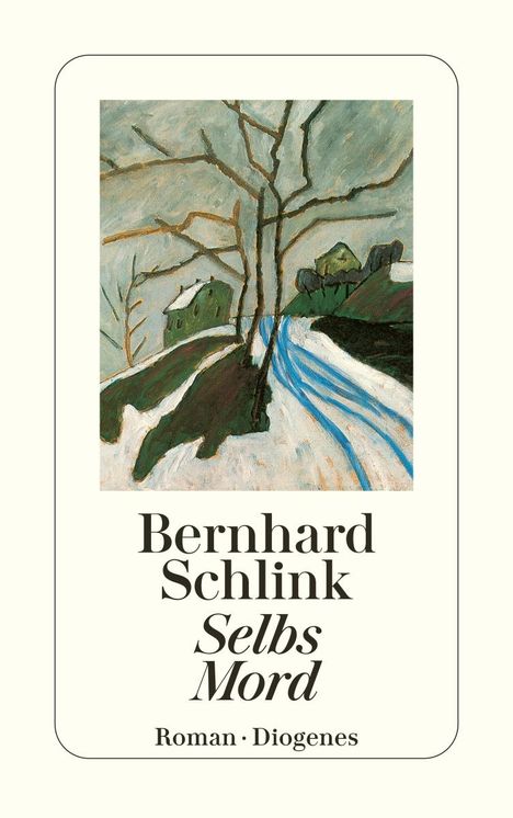 Bernhard Schlink: Selbs Mord, Buch