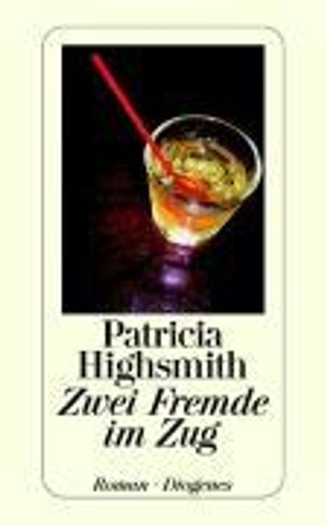 Patricia Highsmith: Highsmith, P: Zwei Fremde, Buch