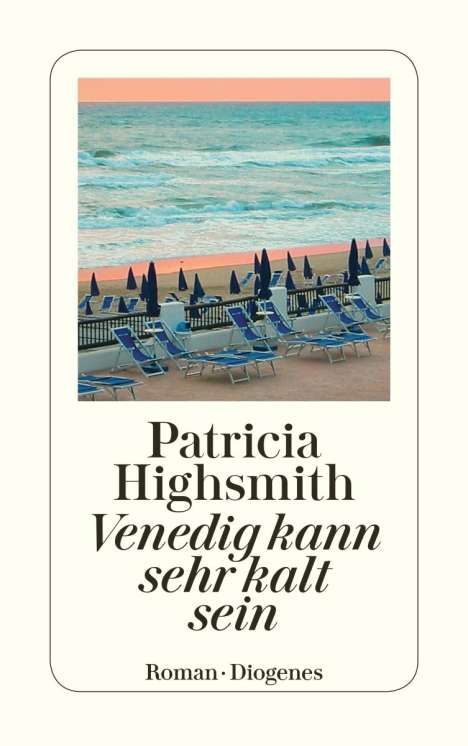 Patricia Highsmith: Venedig kann sehr kalt sein, Buch