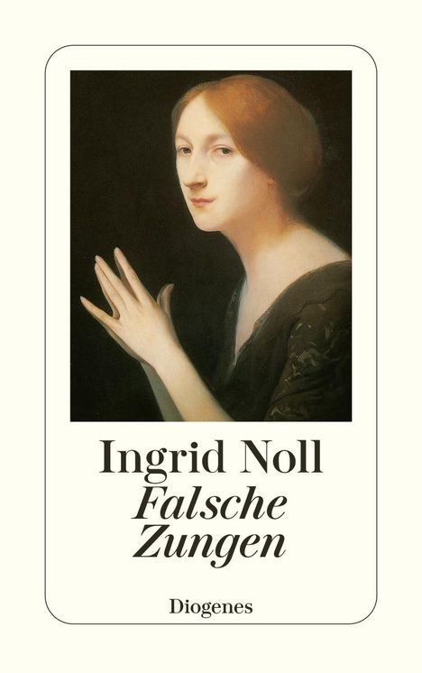 Ingrid Noll: Falsche Zungen, Buch