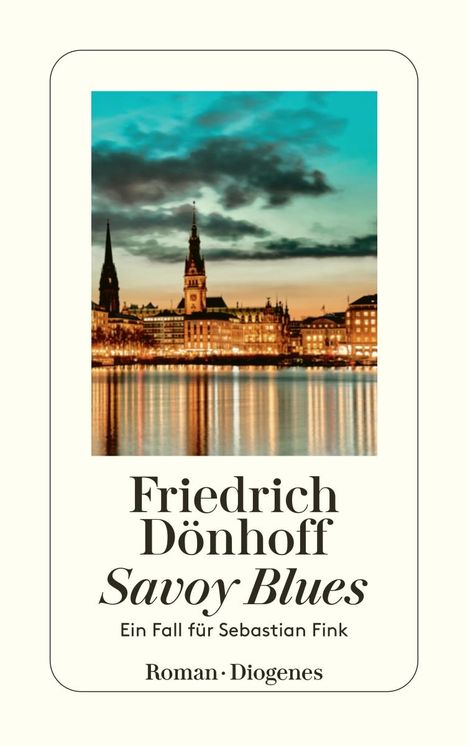 Friedrich Dönhoff: Savoy Blues, Buch