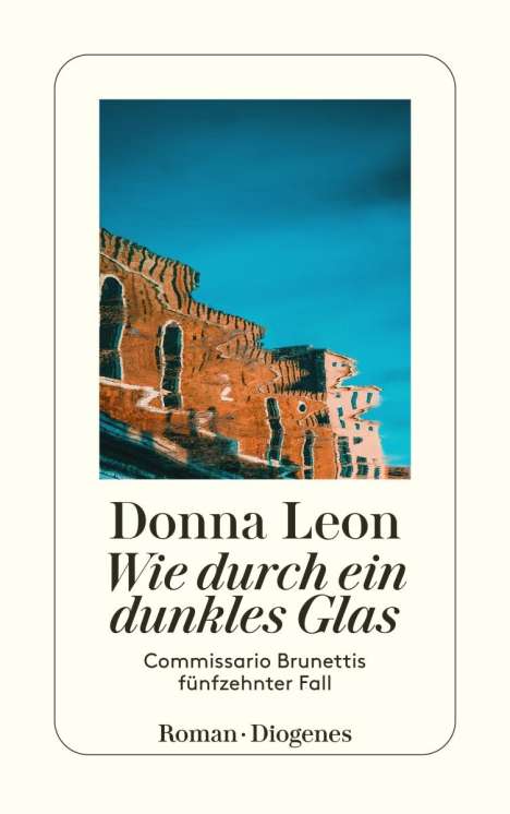 Donna Leon: Wie durch ein dunkles Glas, Buch