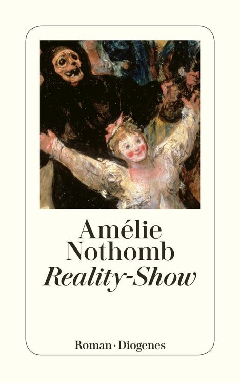 Amélie Nothomb: Reality-Show, Buch