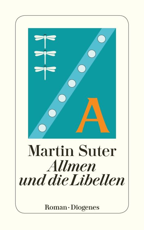 Martin Suter: Allmen und die Libellen, Buch